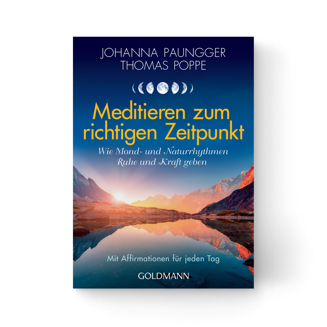 meditieren zum richtigen zeitpunkt paungger und poppe